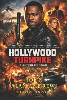 Paperback Hollywood Turnpike: Hollywood Spy Thriller Book