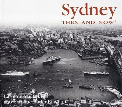 Hardcover Sydney Then & Now Book