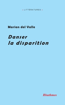 Paperback Danser la disparition [French] Book