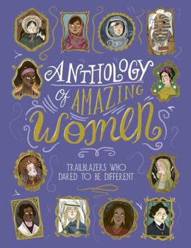 Paperback Anthology of Amazing Women Book