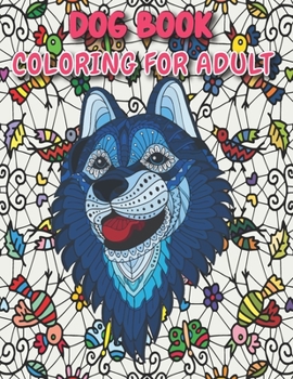 Paperback Dog Book Coloring for Adults Book