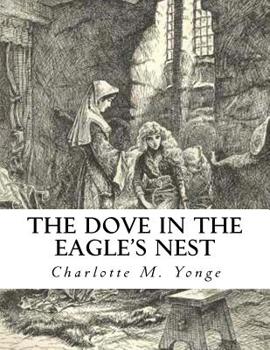 Paperback The Dove In The Eagle's Nest Book