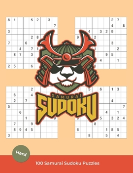 Paperback Samurai Sudoku Puzzles: Samurai Sudoku Puzzle Book - 100 Hard Puzzles (Vol. 1) Book