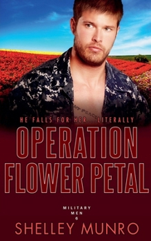 Operation Flower Petal (Military Men)