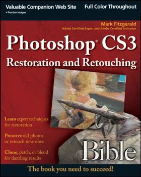 Paperback Photoshop CS3 Restoration and Retouching Bible Book