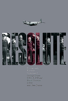 Hardcover Resolute: To War with Bomber Command Book