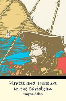 Paperback Pirates and Treasure in the Caribbean Book