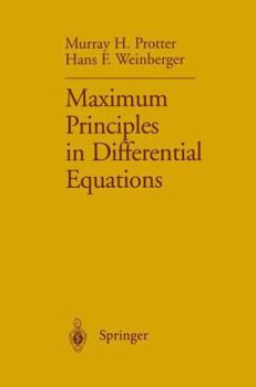 Hardcover Maximum Principles in Differential Equations Book