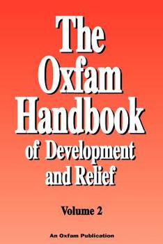 Paperback The Oxfam Handbook of Development and Relief. Volume 2 Book