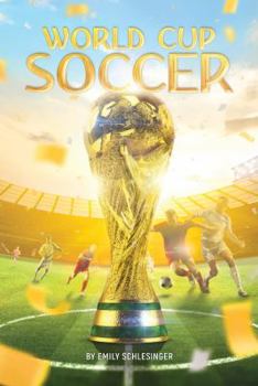 Paperback World Cup Soccer (White Lightning Nonfiction) Book