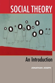 Paperback Social Theory: An Introduction Book