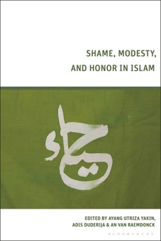 Paperback Shame, Modesty, and Honor in Islam Book