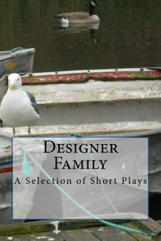 Paperback Designer Family: and Other Short Plays Book