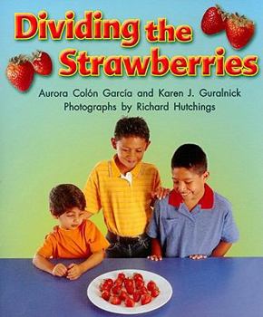 Paperback Dividing the Strawberries, Math Grade 3: Level C (Instep Readers) Book