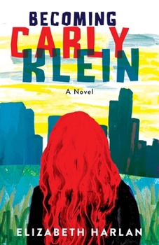 Paperback Becoming Carly Klein Book