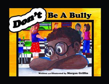 Hardcover Don't Be a Bully Book