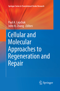 Paperback Cellular and Molecular Approaches to Regeneration and Repair Book