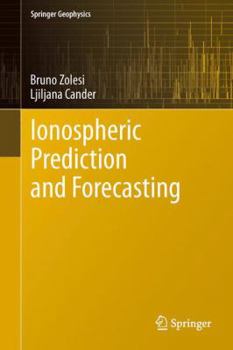 Hardcover Ionospheric Prediction and Forecasting Book