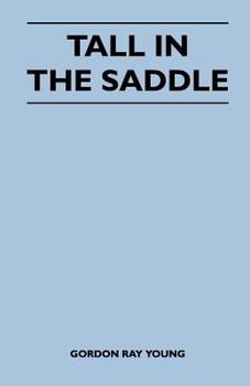 Paperback Tall in the Saddle Book