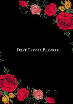 Paperback Debt payoff planner: Paying off debts Logbook Personal/ Business Monthly Budget Planner Budgeting & Money Management Bill Paying tracking B Book