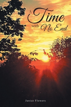 Paperback A Time With No End Book