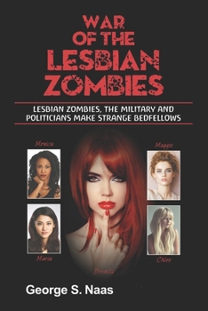 Paperback War of the Lesbian Zombies Book