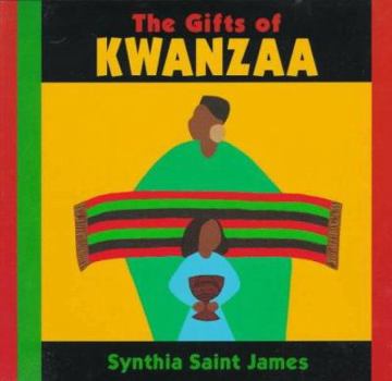 Hardcover The Gifts of Kwanzaa Book