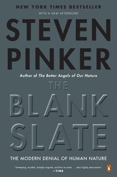 Paperback The Blank Slate: The Modern Denial of Human Nature Book