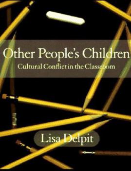 Hardcover Other People's Children: Cultural Conflict in the Classroom Book