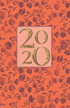 Paperback 2020: Pretty Simple Planner - 5.5 x 8.5 Dated Agenda - Weekly / Daily / Monthly Calendar View - Organizer Book - Soft-Cover Book