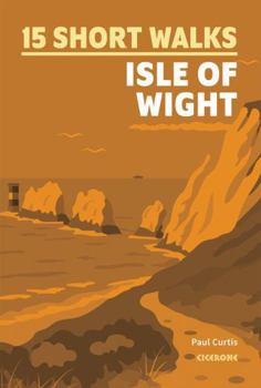 Paperback 15 Short Walks on the Isle of Wight Book