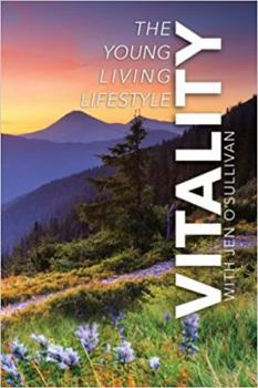 Paperback Vitality: The Young Living Lifestyle Book