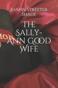 Paperback The Sally-Ann Good Wife Book