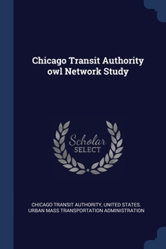 Paperback Chicago Transit Authority owl Network Study Book