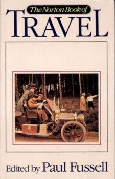 Hardcover The Norton Book of Travel Book