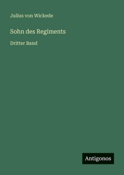 Paperback Sohn des Regiments: Dritter Band [German] Book