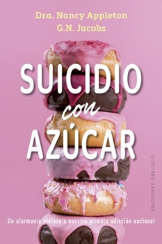 Paperback Suicidio Con Azucar [Spanish] Book