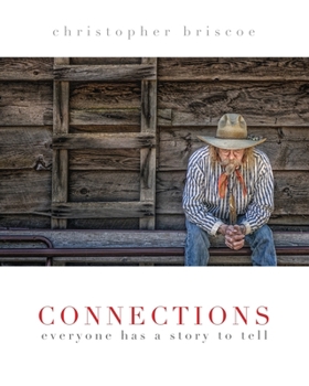 Paperback Connections: Everyone Has a Story to Tell Book