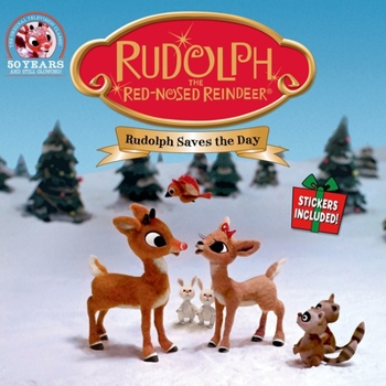 Paperback Rudolph the Red-Nosed Reindeer: Rudolph Saves the Day: Stickers Included Book