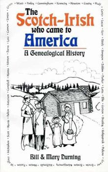 Paperback The Scotch-Irish who came to America: A genealogical history Book