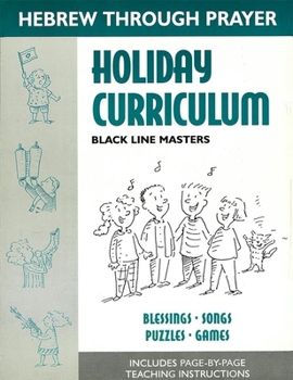 Paperback Hebrew Through Prayer - Holiday Black-Line Masters Book