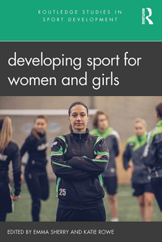 Paperback Developing Sport for Women and Girls Book