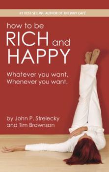 Paperback How to be Rich and Happy Book