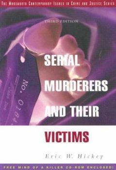 Paperback Serial Murderers and Their Victims (with CD-ROM) Book