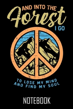 Forest Peace Outdoor - Notebook – Notizbuch – 100 Seiten – 100 Pages – Journal
