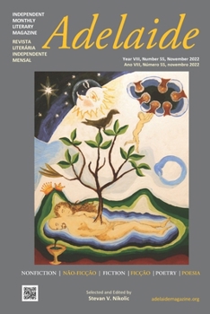Paperback Adelaide: Independent Literary Magazine No. 55, November 2022 Book
