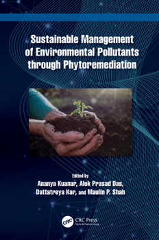 Hardcover Sustainable Management of Environmental Pollutants Through Phytoremediation Book