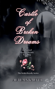 Castle of Broken Dreams
