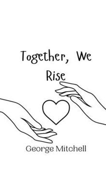 Paperback Together, We Rise Book