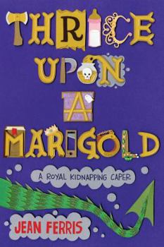 Hardcover Thrice Upon a Marigold Book